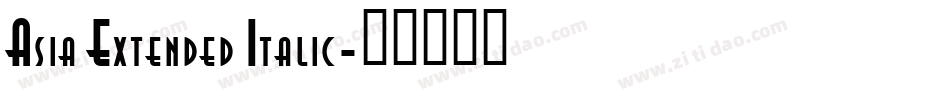 Asia Extended Italic字体转换